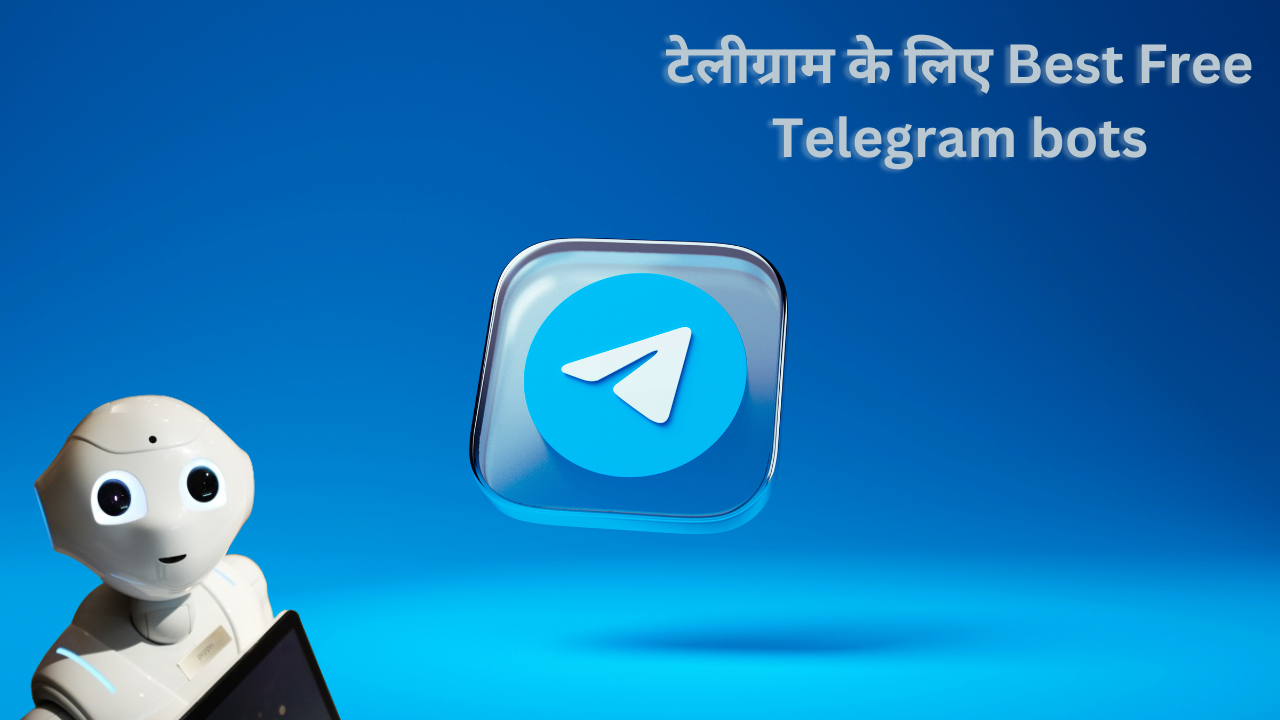 13 Best Telegram Bots Free In 2024: टेलीग्राम के लिए बेस्ट टेलीग्राम ...